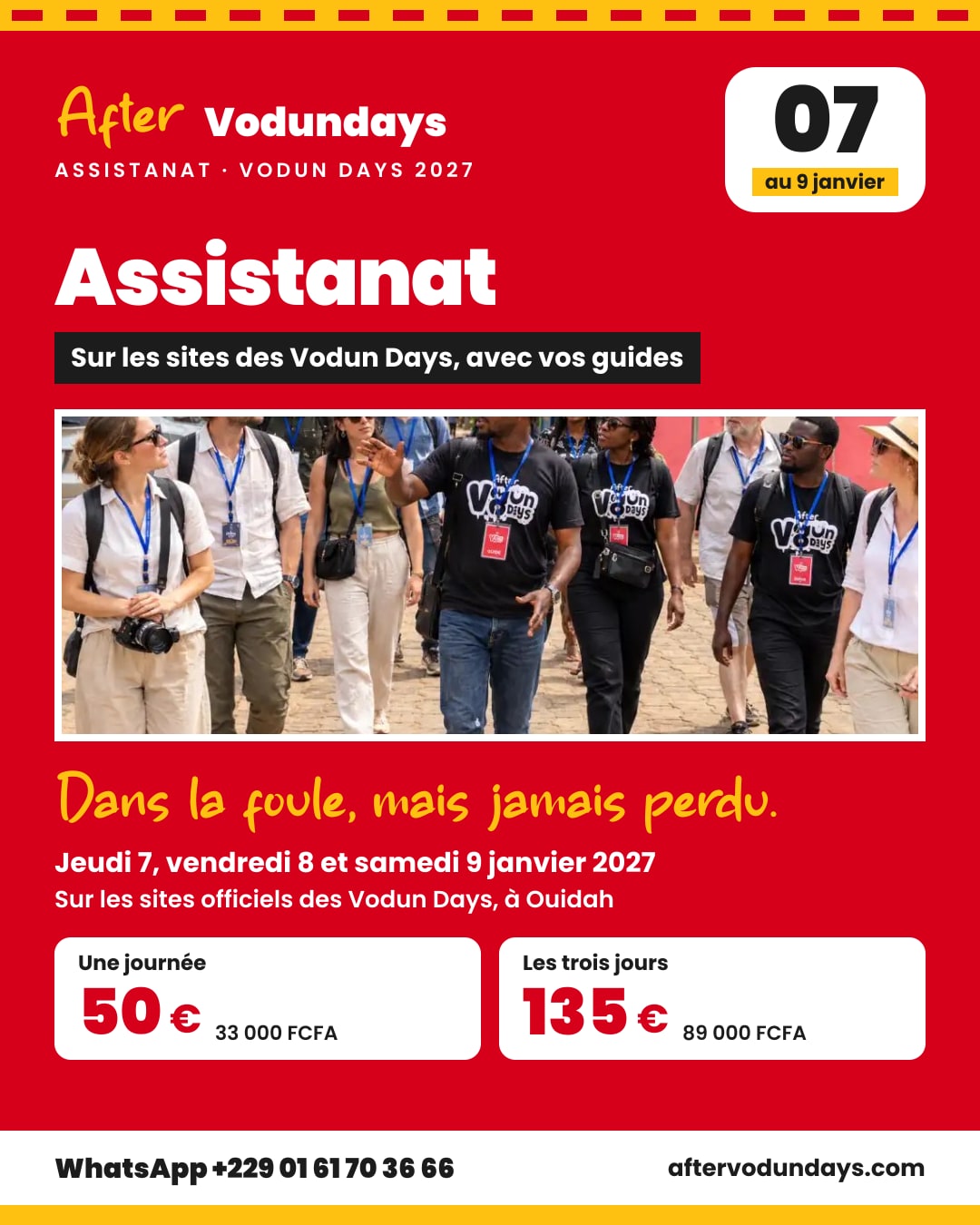 Affiche : Assistanat, sur les sites des vodun days, avec vos guides, jeudi 7, vendredi 8 et samedi 9 janvier 2027, Ouidah