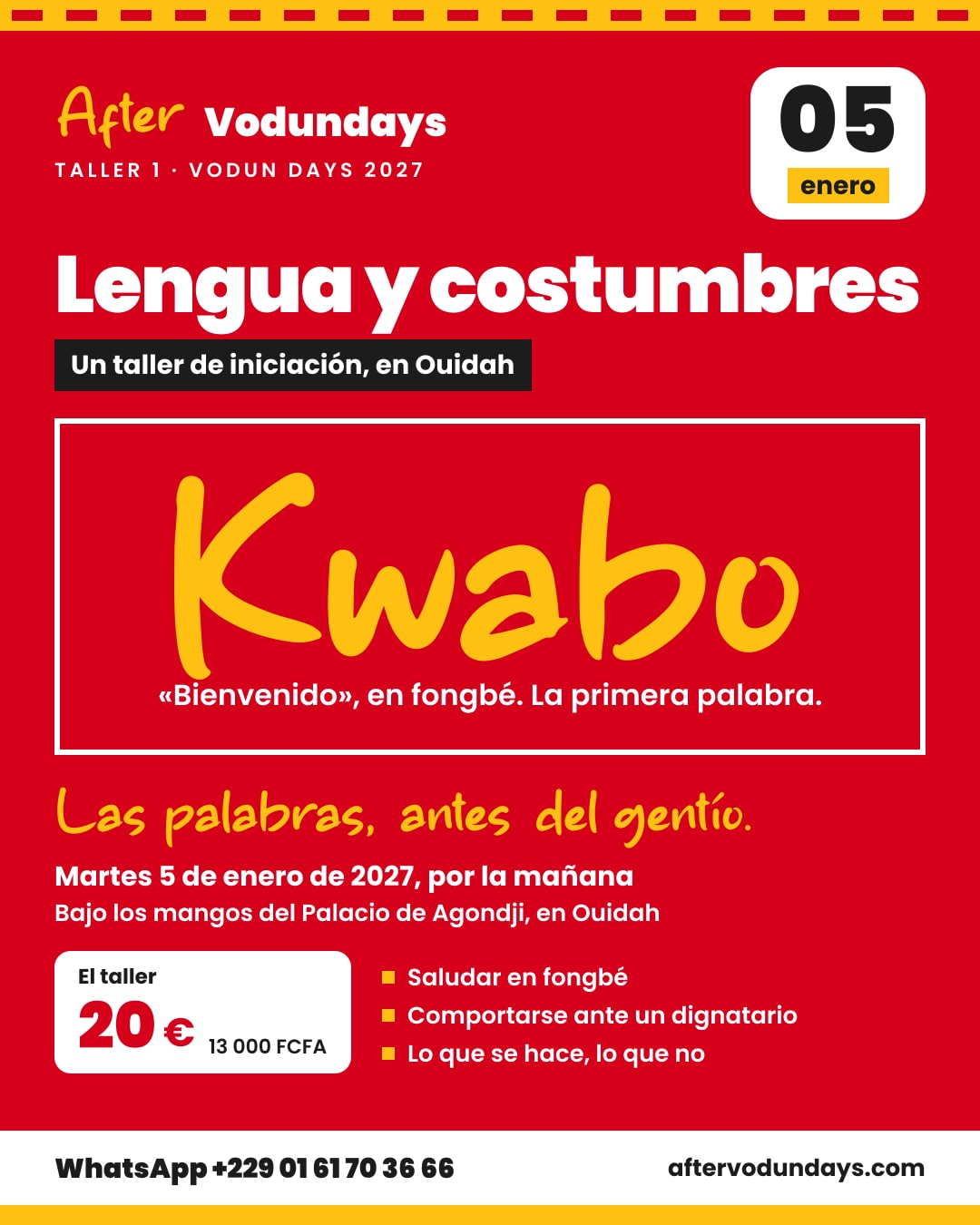 Cartel: Lengua y costumbres, un taller de iniciación, en ouidah, martes 5 de enero de 2027, por la mañana, Ouidah