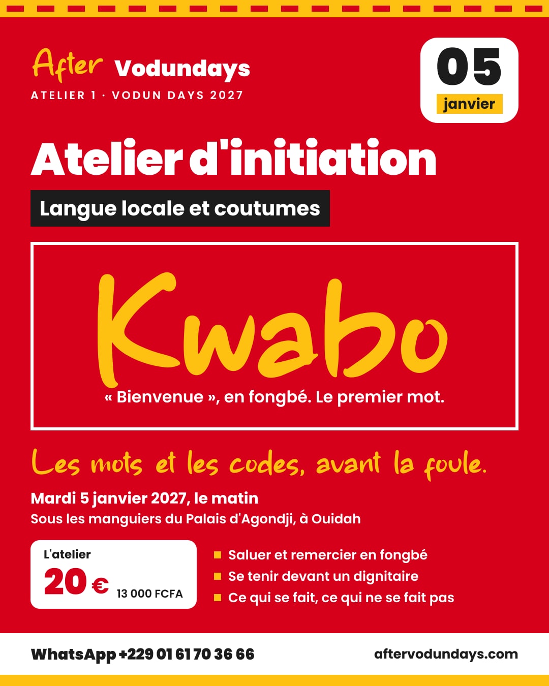 Affiche : Atelier d'initiation, langue locale et coutumes, mardi 5 janvier 2027, le matin, Ouidah