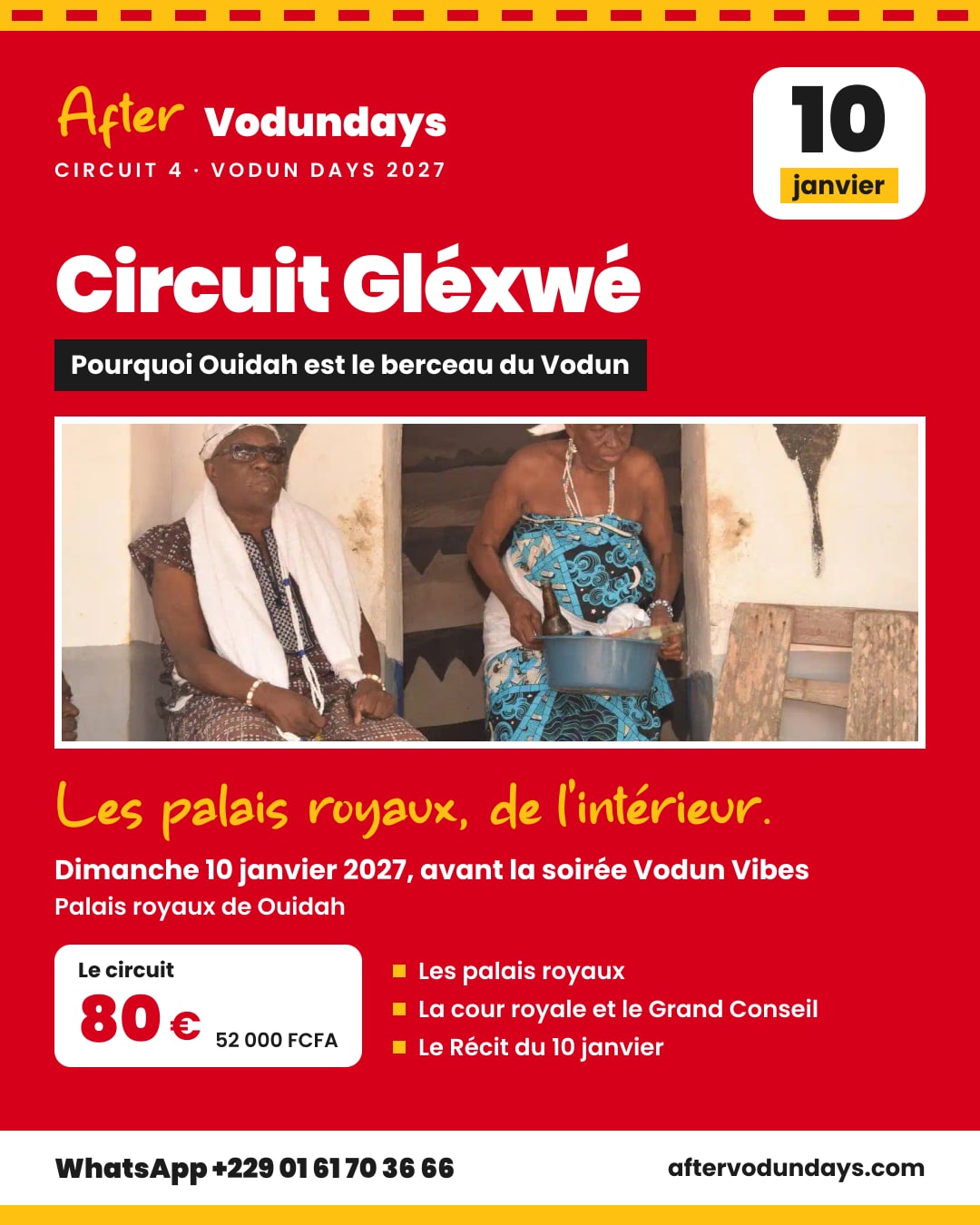 Affiche : Circuit Gléxwé, pourquoi ouidah est le berceau du vodun, dimanche 10 janvier 2027, avant la soirée vodun vibes, Ouidah