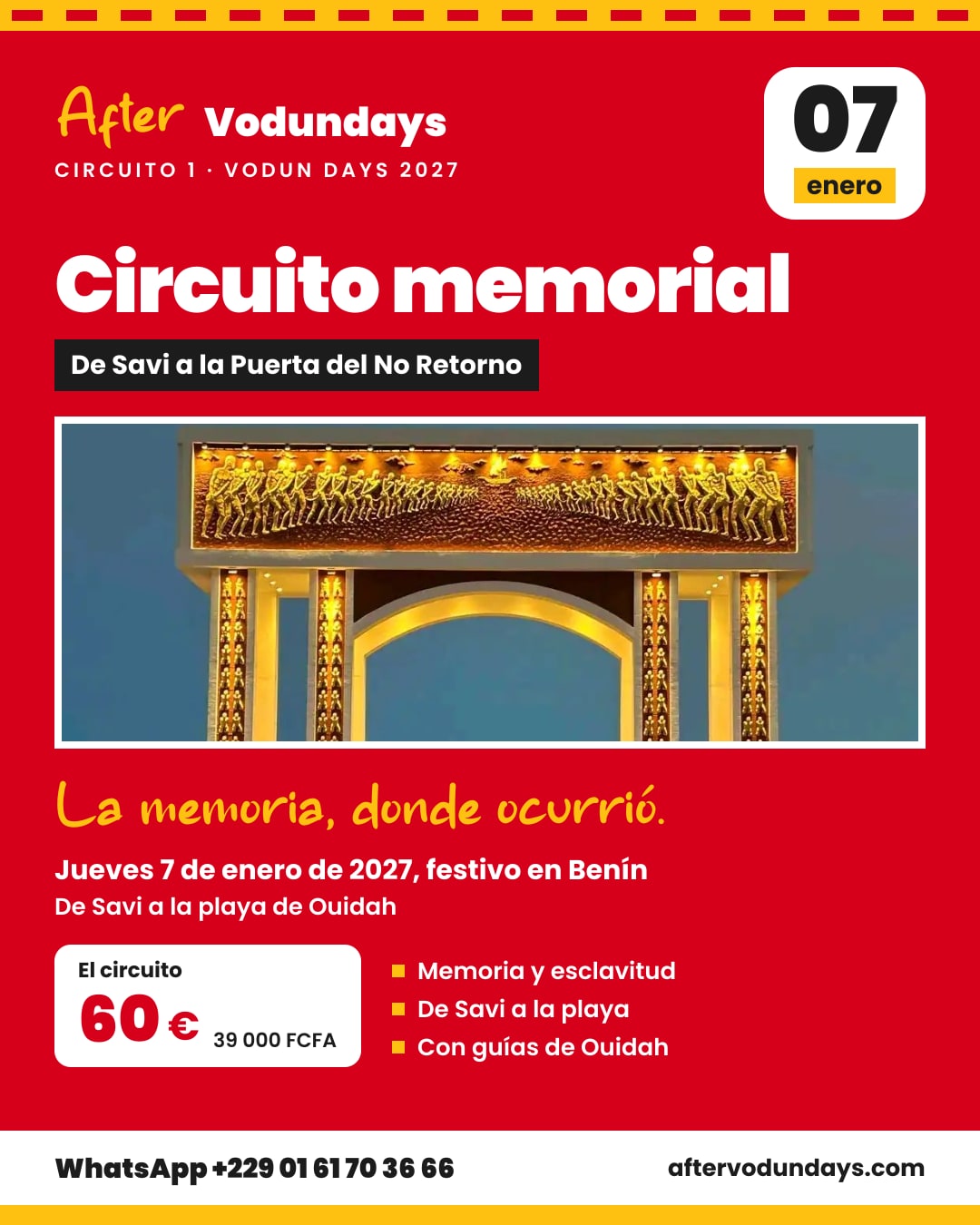 Cartel: Circuito memorial, de savi a la puerta del no retorno, jueves 7 de enero de 2027, festivo en benín, Ouidah