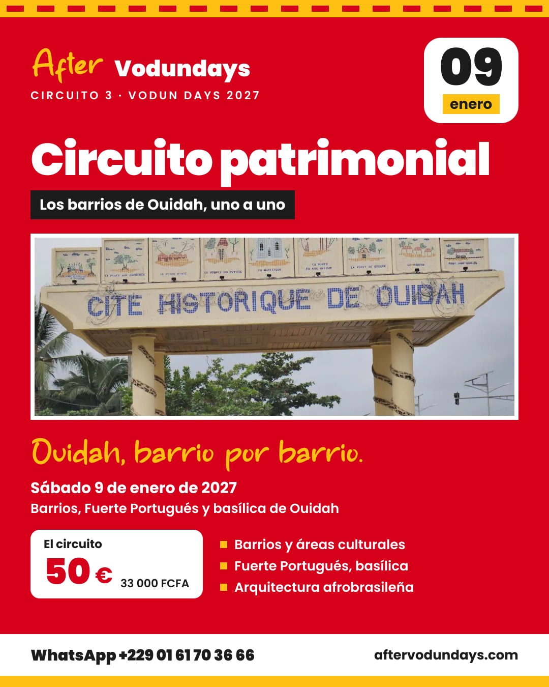 Cartel: Circuito patrimonial, los barrios de ouidah, uno a uno, sábado 9 de enero de 2027, Ouidah