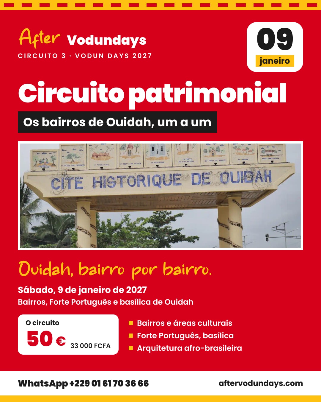 Cartaz: Circuito patrimonial, os bairros de ouidah, um a um, sábado, 9 de janeiro de 2027, Ouidah