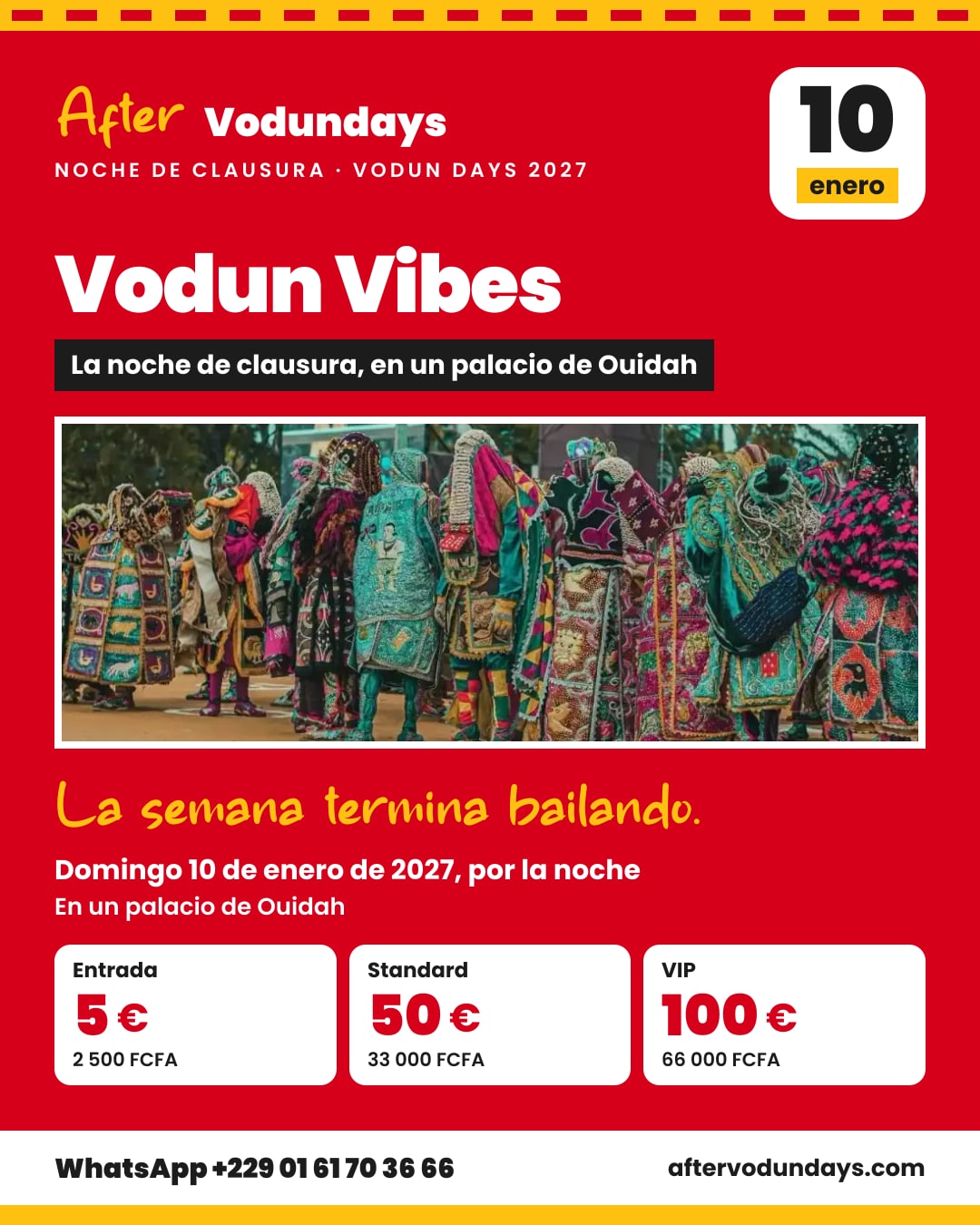 Cartel: Vodun Vibes, la noche de clausura, en un palacio de ouidah, domingo 10 de enero de 2027, por la noche, Ouidah